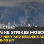 Ukraine launches major drone attack on Russia, hits Moscow refinery
