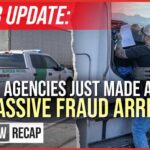 Agencies Just Made a Massive Fraud Arrest