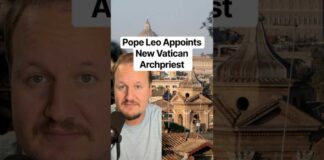 Pope Leo XIV Appoints New Vatican Archpriest